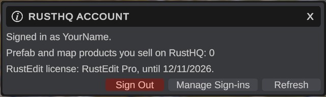 The RustHQ Account dialog while signed in: the account name, the RustEdit license line, and the Sign Out, Manage Sign-ins and Refresh buttons